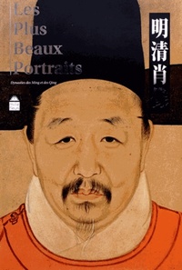 Picture of Les Plus Beaux Portraits - Dynasties des Ming et des Qing