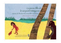 Picture of La jeune fille et le serpent Mââgenin. Histoire de l'île des Pins (Nouvelle-Calédonie)