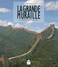 Image de La grande muraille - Les secrets de sa construction (Throughout the Great Wall)