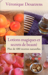 Image de Lotions magiques et secrets de beauté