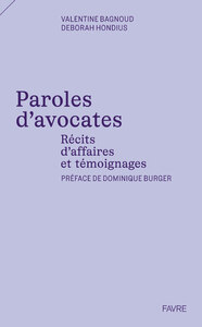 Image de Paroles d'avocates - Récits d'affaires et témoignages