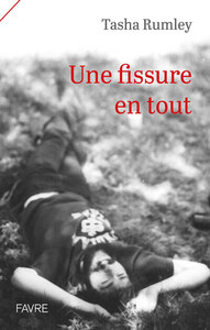 Picture of Une fissure en tout