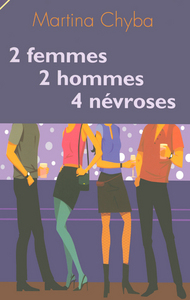 Image de 2 femmes, 2 hommes, 4 névroses
