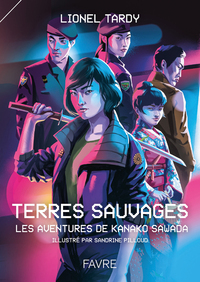 Picture of Terres sauvages - Les aventures de Kanako Sawada