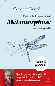 Picture of Métamorphose - La vie m'appelle