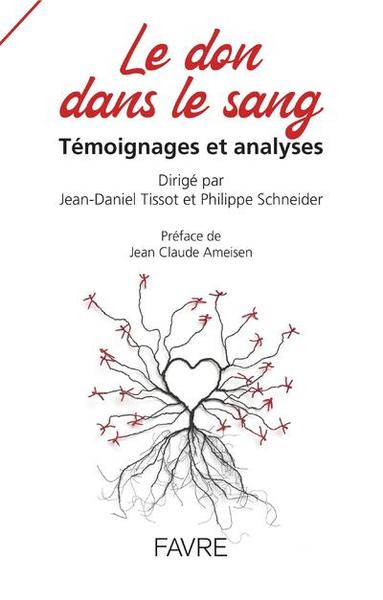 Image de Le Don dans le sang - Témoignages et analyses