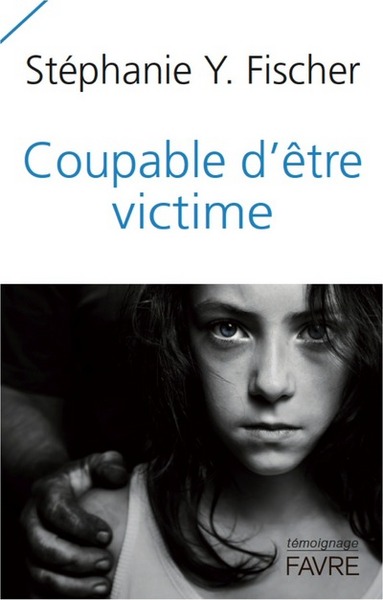 Picture of Coupable d'être victime