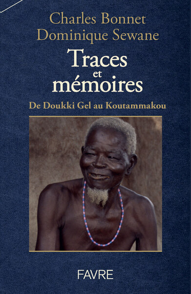 Picture of Traces et mémoires - De Doukki Gel au Koutammakou