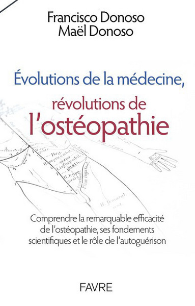 Picture of Evolutions de la médecine, révolutions de l'ostéopathie