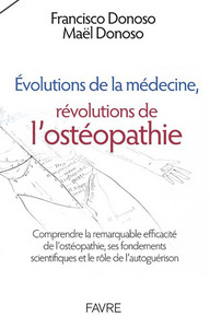 Picture of Evolutions de la médecine, révolutions de l'ostéopathie