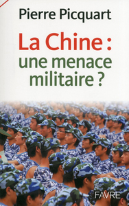 Picture of La Chine: une menace militaire?