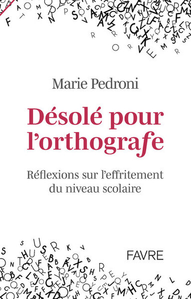 Picture of Désolé pour l'orthografe