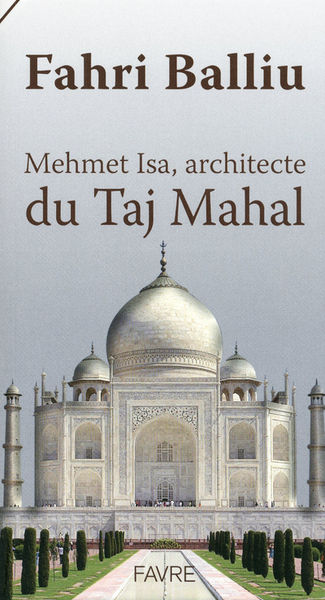 Picture of Mehmet Isa, l'architecte du Taj Mahal