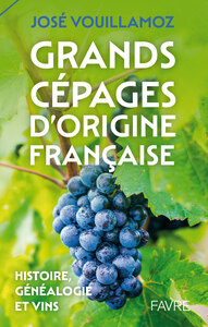 Picture of Grands cépages d'origine française