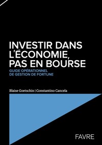 Image de Investir dans l'économie, pas en bourse