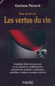 Picture of Tout savoir sur les vertus du vin