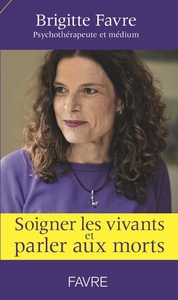 Picture of Soigner les vivants et parler aux morts