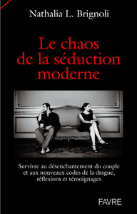 Image de Le chaos de la séduction moderne