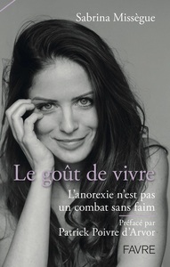 Picture of Le goût de vivre - L'anorexie n'est pas un combat sans faim