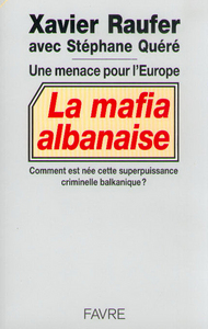 Image de La mafia albanaise une menace pour l'Europe - Comment est née superpuissance criminelle balkanique