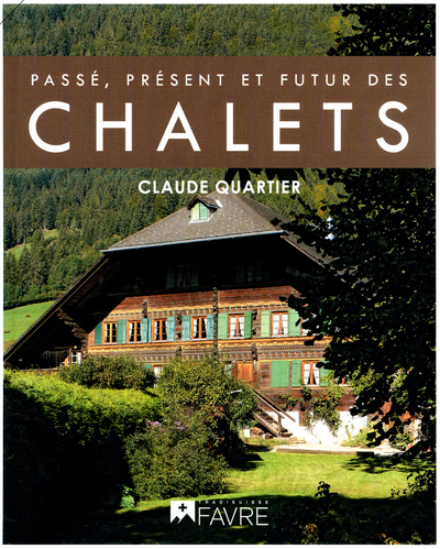 Picture of Passé, présent et futur des chalets