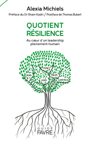Image de Quotient résilience - Au coeur d'un leadership pleinement humain