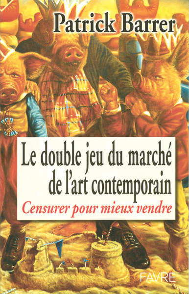 Picture of Le double jeu du marché de l'art contemporain - Censurer pour mieux vendre