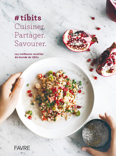 Image de #Tibits - Cuisiner. Partager. Savourer.