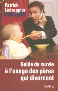 Image de Guide de survie à l'usage des pères qui divorcent