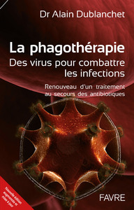 Picture of La phagothérapie - Des virus pour combattre les infections