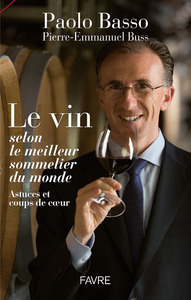 Picture of Le vin selon le meilleur sommelier du monde