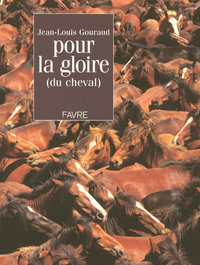 Image de Pour la gloire du cheval