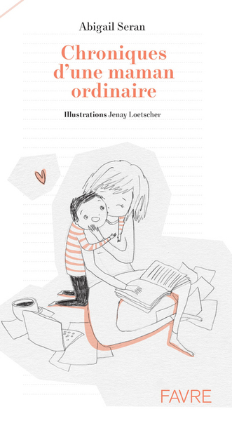 Image de Chroniques d'une maman ordinaire