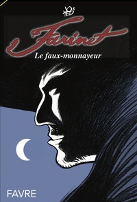 Image de Farinet, le faux-monnayeur