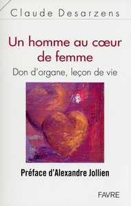 Image de Un homme au coeur de femme