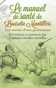 Image de Le manuel santé de Louisette Mantilleri