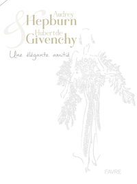 Picture of Audrey Hepburn & Hubert de Givenchy - Une élégante amitié
