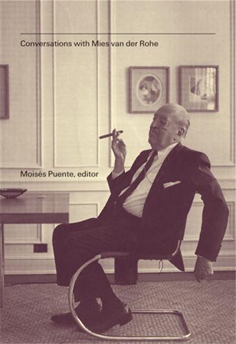 Image de Conversations with Mies van der Rohe /anglais