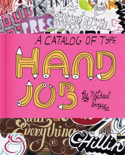 Picture of Hand Job A Catalog of Type /anglais