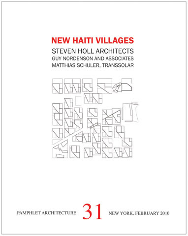 Picture of Pamphlet Architecture 31 New Haiti Villages Steven Holl Architects /anglais