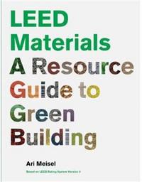 Picture of LEED Materials A Resource Guide to Green Building /anglais