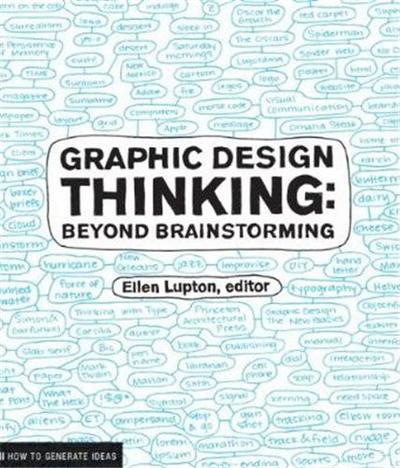 Picture of Graphic Design Thinking: Beyond Brainstorming /anglais