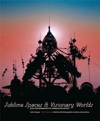 Image de Sublime Spaces and Visionary Worlds /anglais