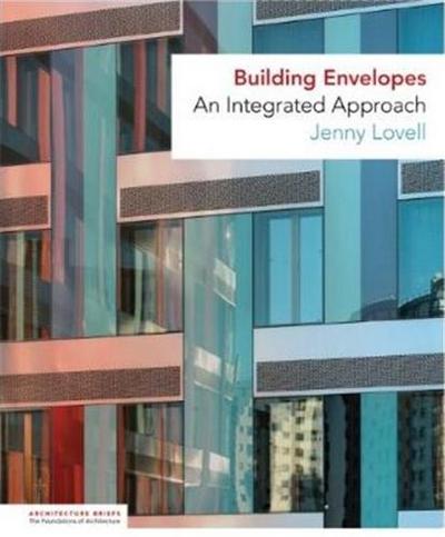 Picture of Building Envelopes An Integrated Approach /anglais