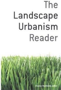 Image de Landscape Urbanism Reader /anglais