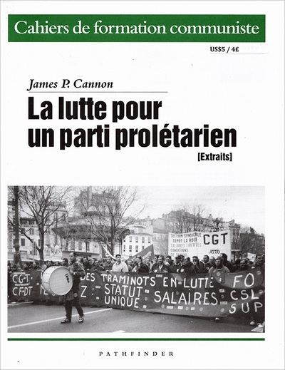 Image de La lutte pour un parti prolétarien (Extraits)