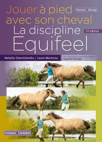Image de Jouer à pied avec son cheval, la méthode Equifeel