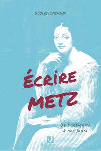 Picture of ÉCRIRE METZ