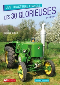 Image de Les tracteurs des 30 glorieuses