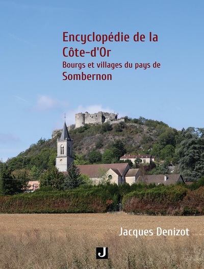 Picture of Encyclopédie de la Côte-d’Or - Bourgs et villages du pays de Sombernon